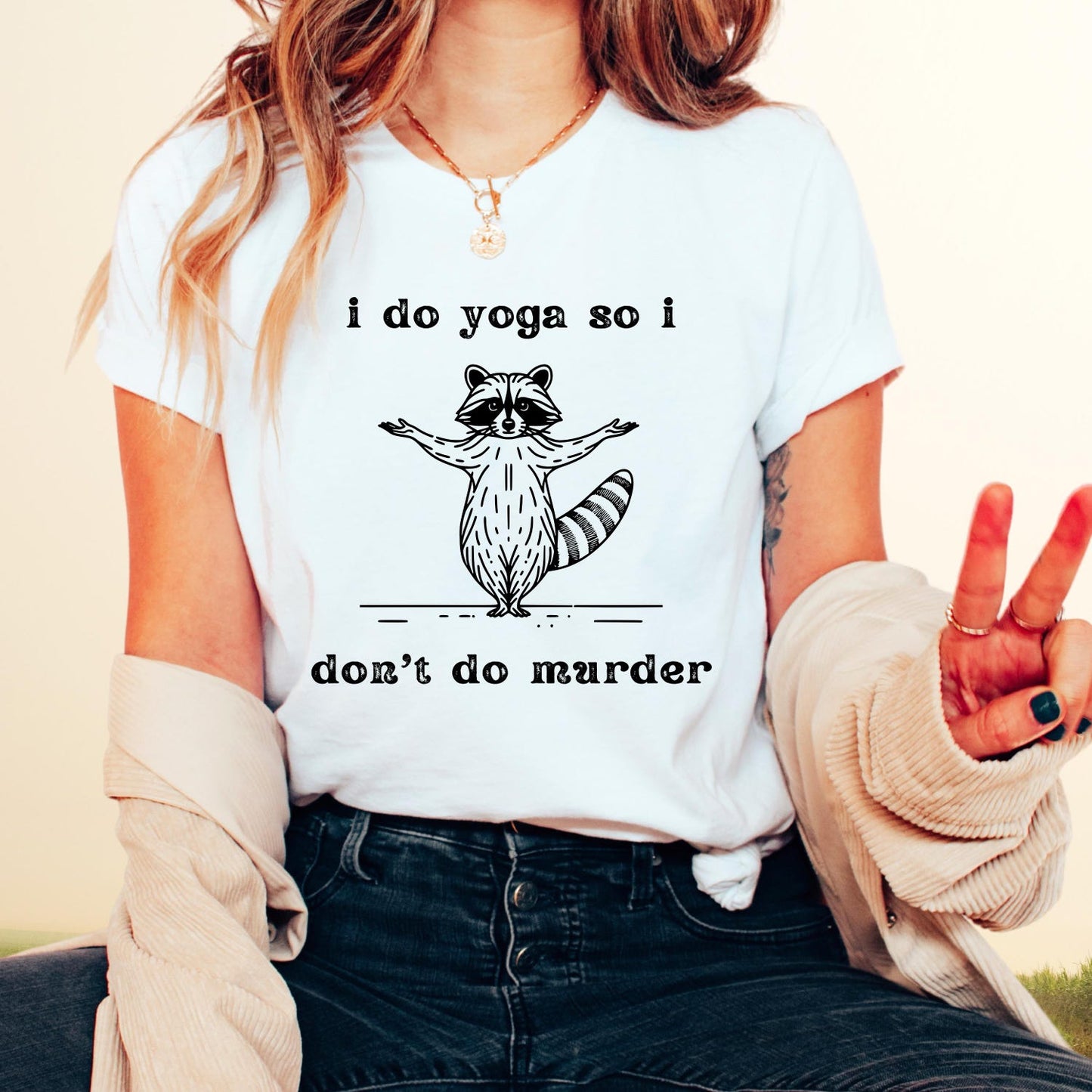 I Do Yoga So I Don't Do Murder Tshirt | Funny Gift Instructor Studio Teacher Tee