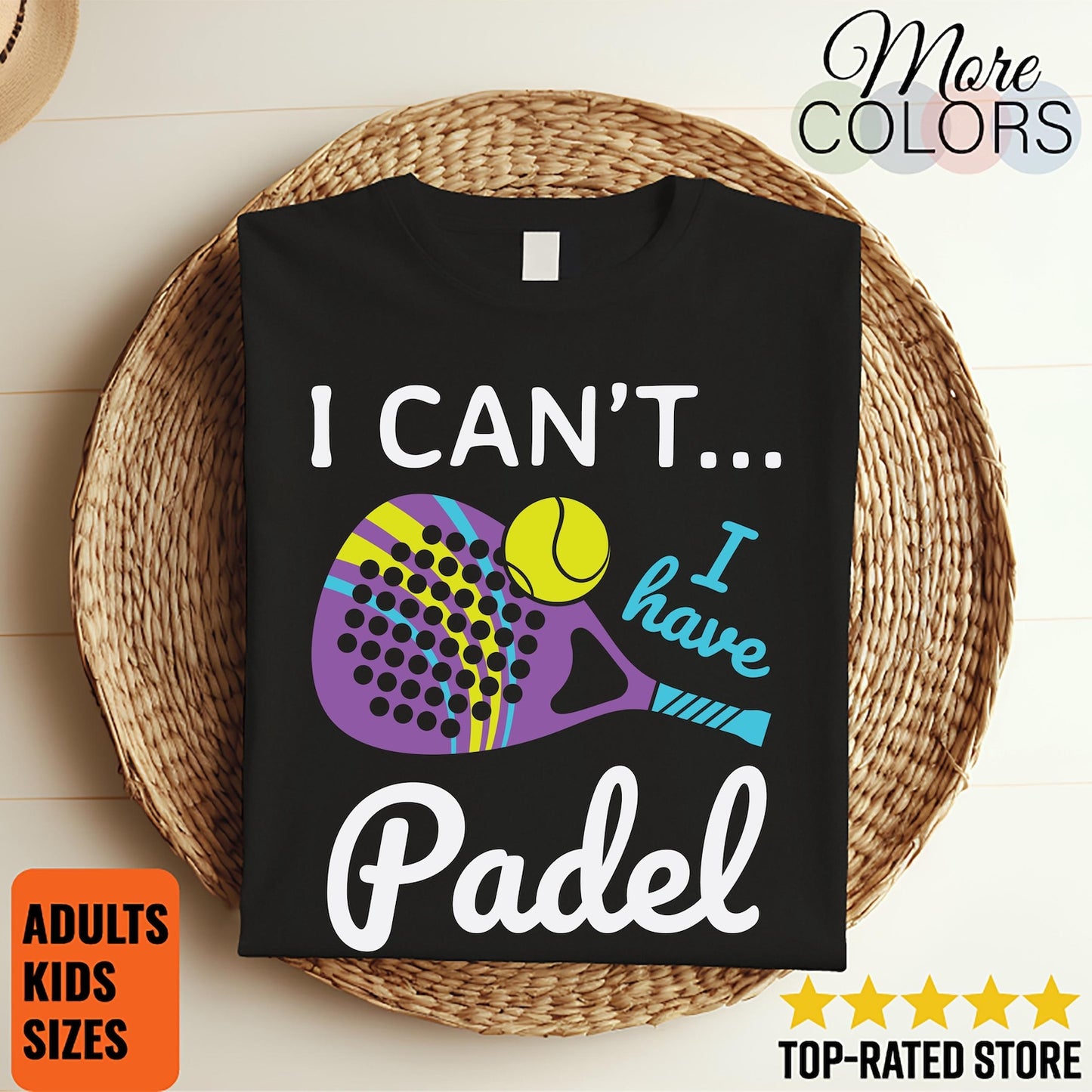 I Can't I Have Padel Paddle Tennis Funny T-Shirt, Perfect Gift for Padel Game Sport Lover, Shirt for Padel Players or Coach, Padel Gifts,