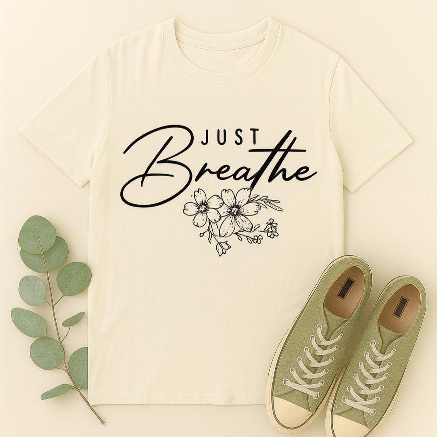 Just Breathe Floral T-Shirt | Mindfulness Inspirational Graphic Unisex Positive Relax Gift Tee