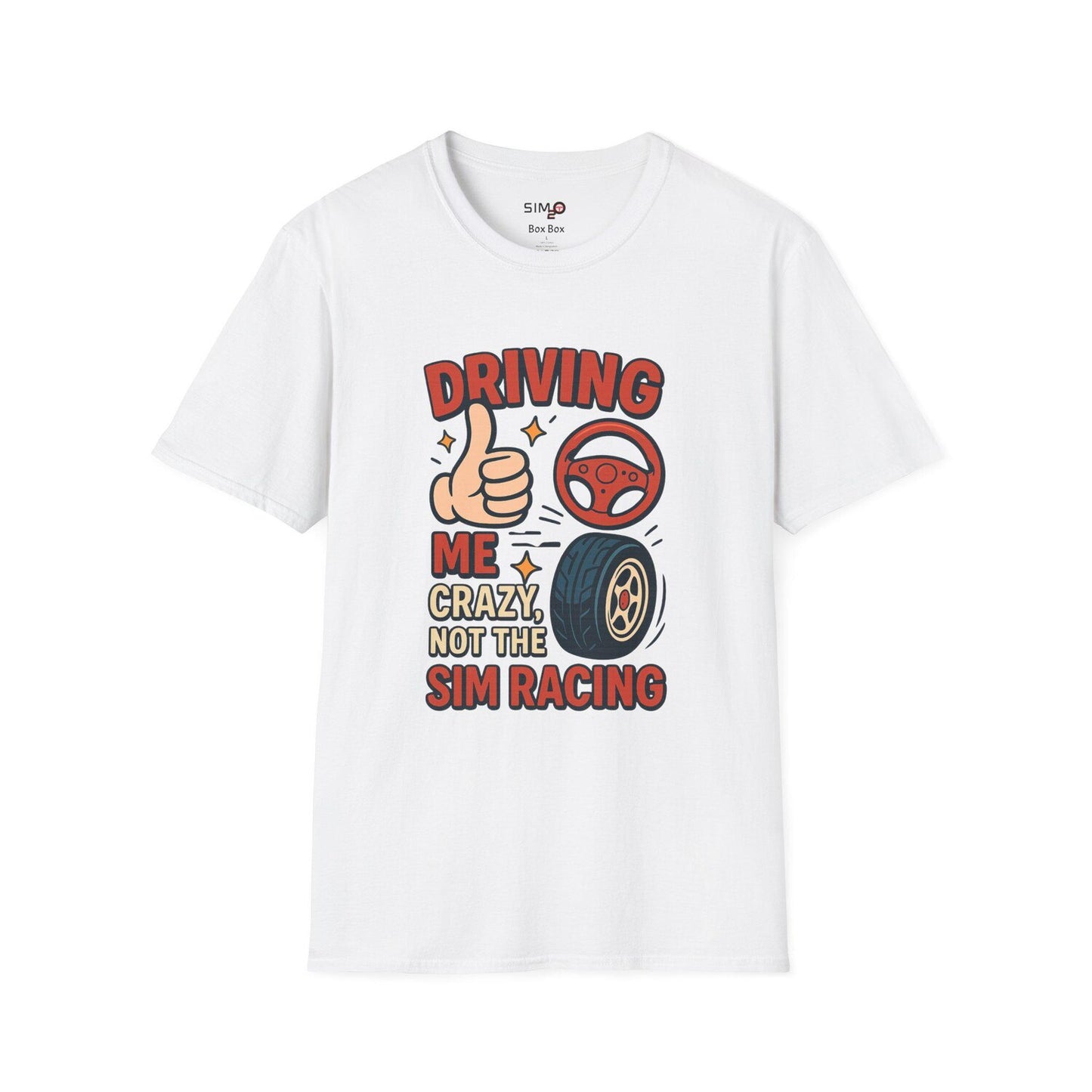 Funny Sim Racing T-Shirt: Driving Me Crazy - Gamer Gift