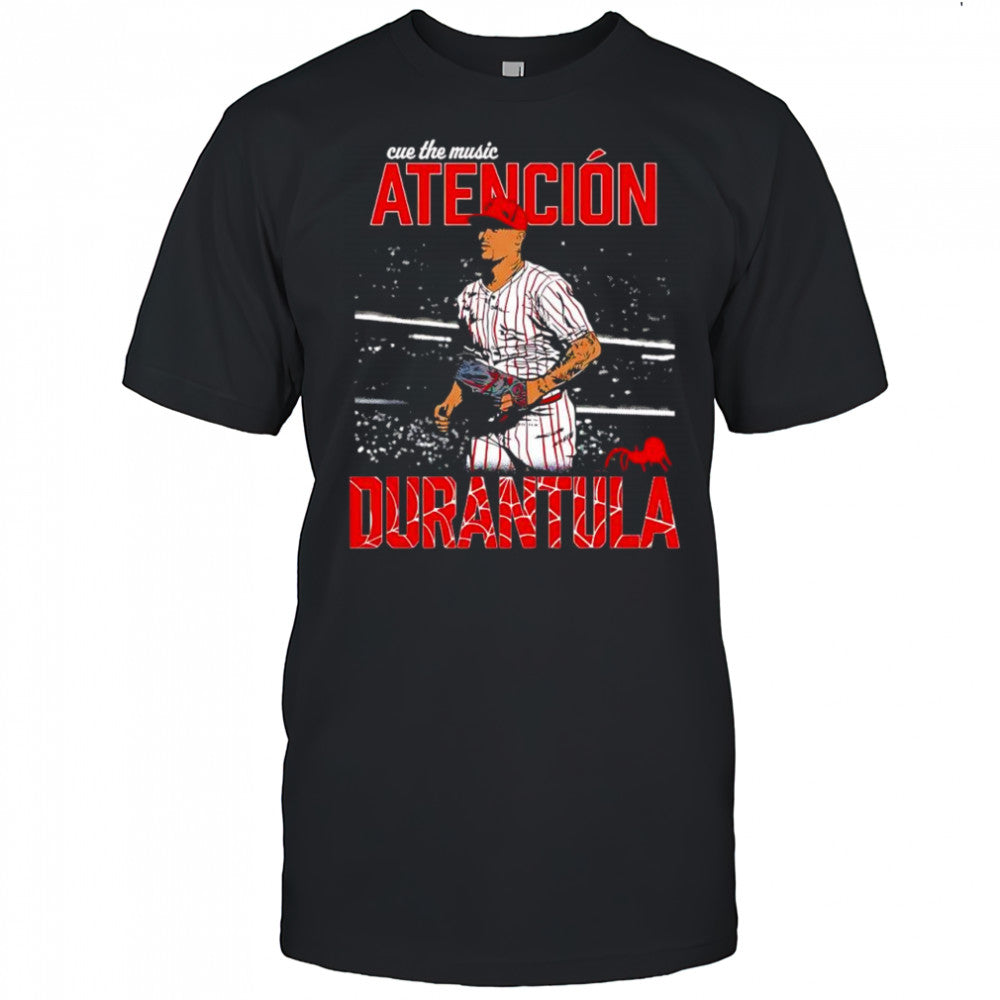 Jhoan Duran Philadelphia Phillies Atención Durantula cue the music shirt