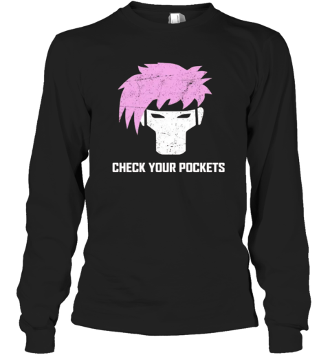 Gambit Check Your Pockets Long Sleeve T Shirt