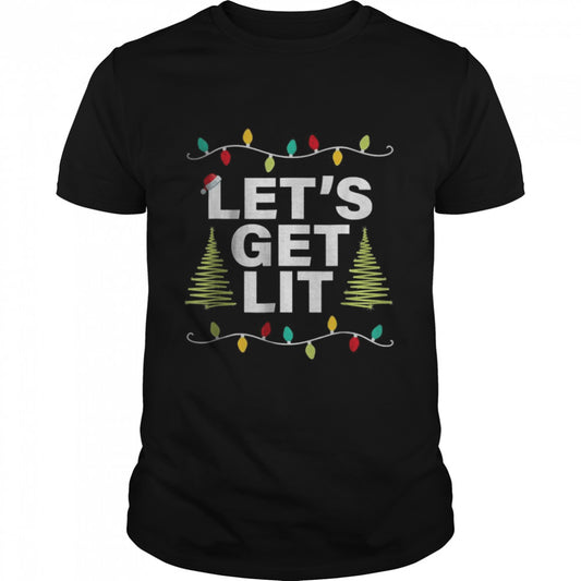 Let’s Get Lit Christmas Drinking Xmas Lights Shirt