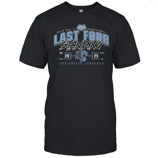 Louisville Leopards 2025 OHSAA Boys Division II Basketball Last Four Standing Shirt