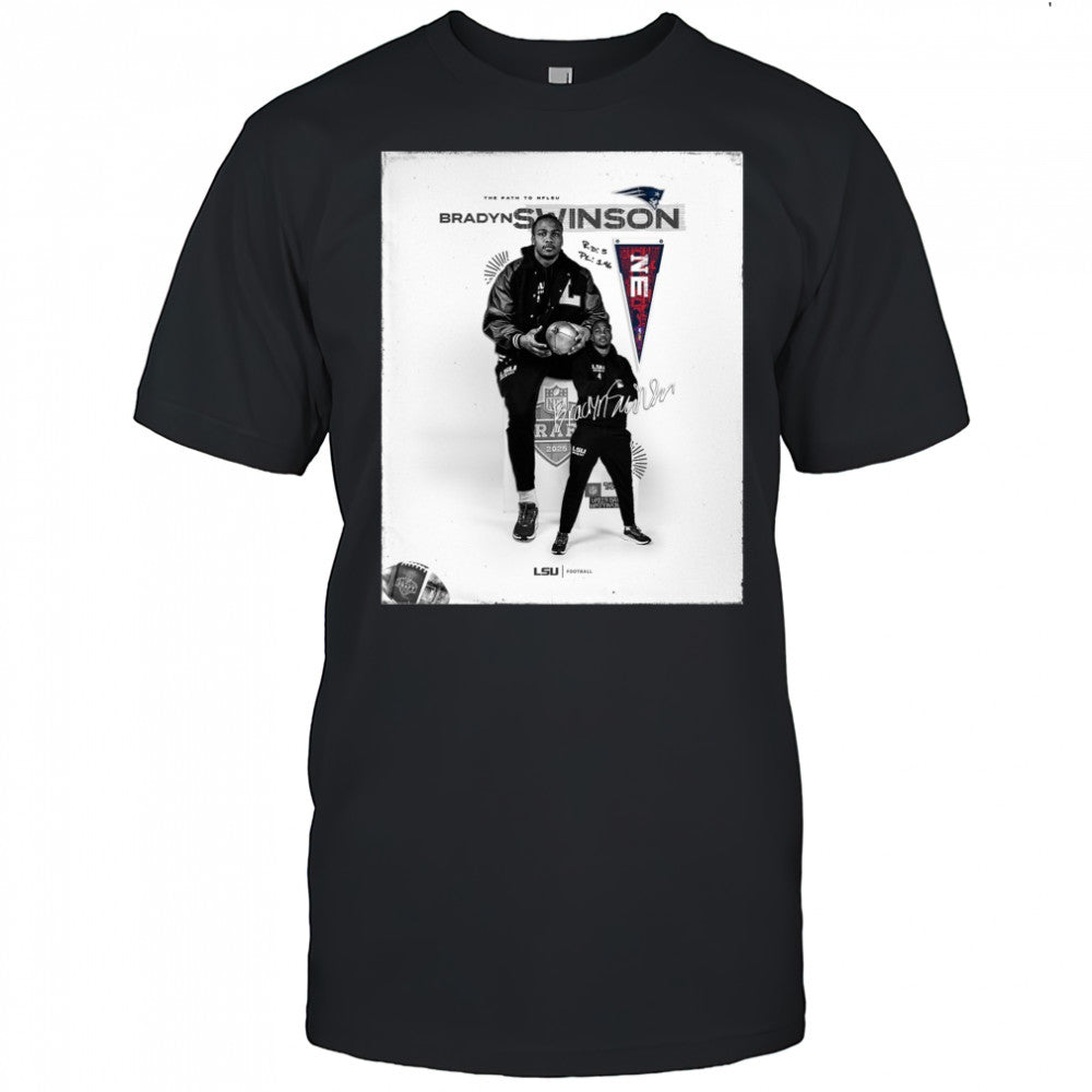 LSU Tigers Football This Path to NFLSU New England Patriots select Bradyn Swinson NFL Draft 2025 Signature Poster t shirt