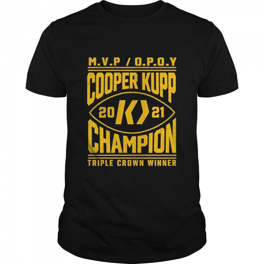 Mvp Opoy Cooper Kupp 2021 Champion Triple Crown Winner shirt