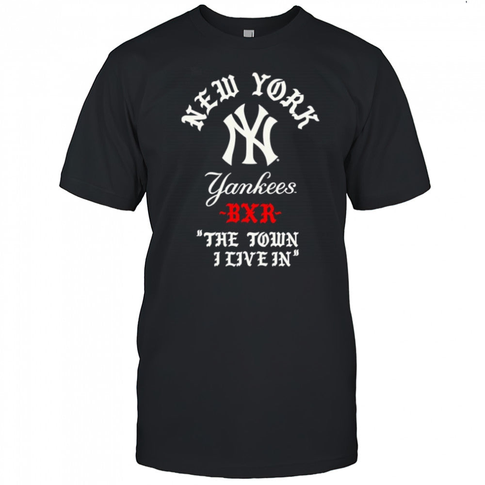 New York Yankees Raised in New York Town shirt