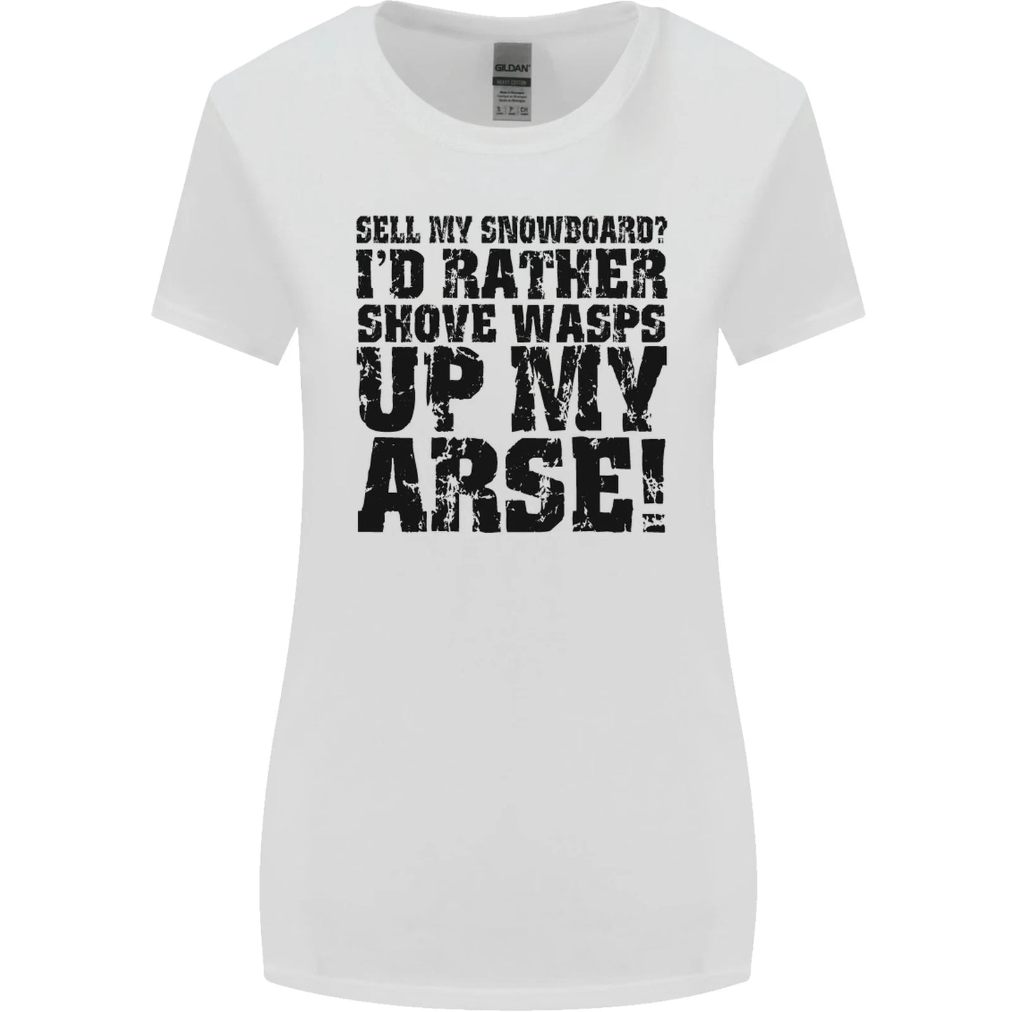 Sell My Snowboard Funny Snowboarding Womens Wider Cut Tshirt T-Shirt | Bold Fan Favorite | Trending Fashion Apparel