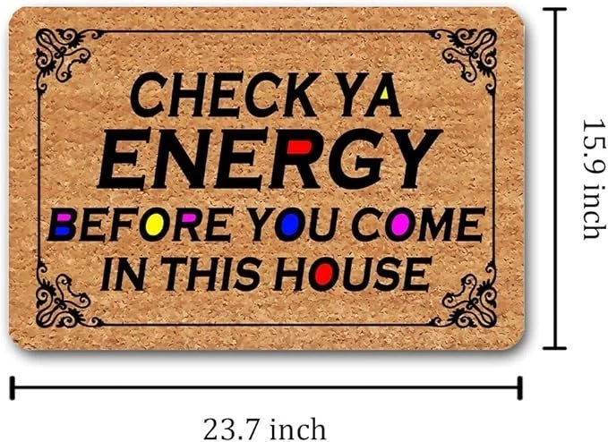 Funny Doormat Check Ya Energy Indoor Mat 24"x16" Non Slip Entry Rug Gift