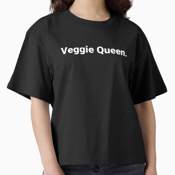 "Veggie Queen." Boxy T-Shirt for Sale by steventheodore