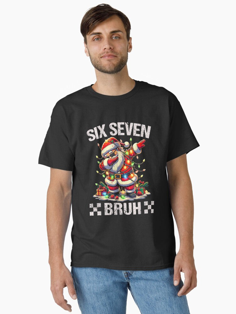 67 Six Seven Burh Christmas 6 7 Meme Classic TShirt T-Shirt | Premium Graphic | Perfect Holiday Gift