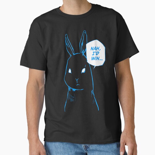 Nah Id Win Classic T-Shirt for Sale by WhiteEyeSociety