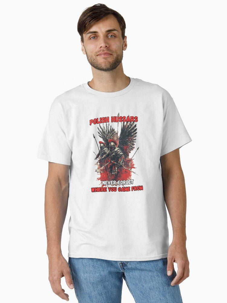 Polish Hussars Never Forget Where You Came From Classic T-shirt | Trendy Graphic Tee | Casual Unisex T-shirt