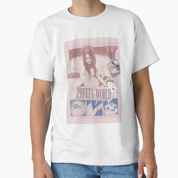 Alessi Rose Pretty World Poster Classic T-Shirt for Sale by byskyesgraphics
