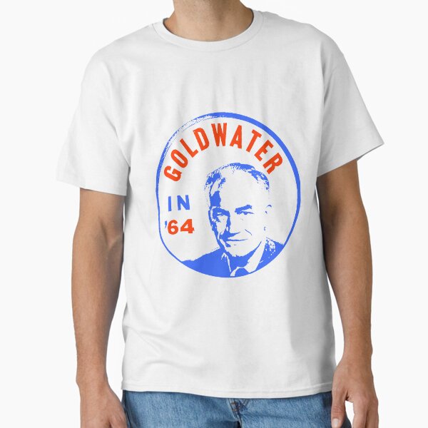 GOLDWATER (IN 64) Classic T-Shirt for Sale by truthtopower