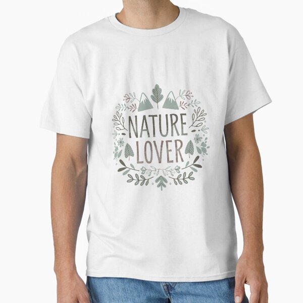 "Cute Nature lover" Classic T-Shirt for Sale by Nobow