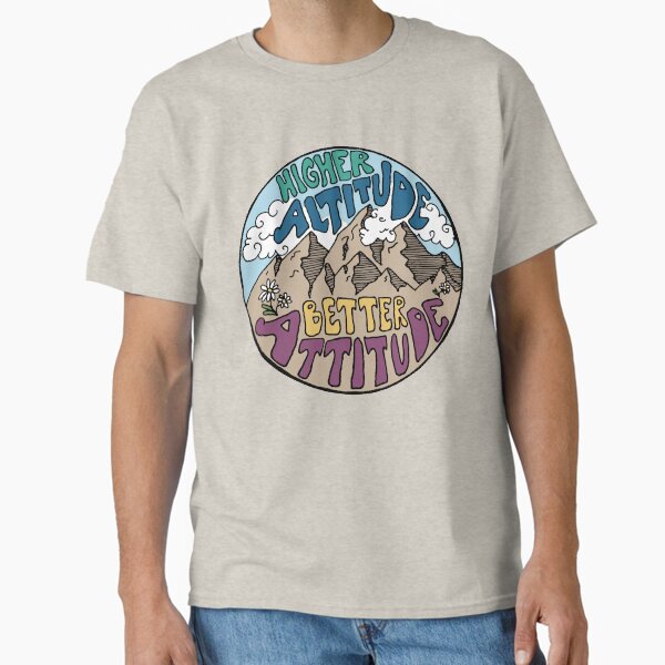 high altitude Classic T-Shirt for Sale by sarahamanning