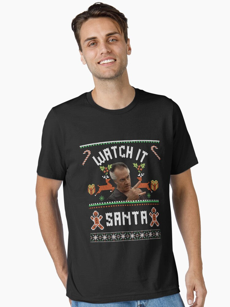 Watch it Santa Essential TShirt T-Shirt | High-Quality Print | Limited Christmas Style