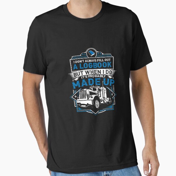 "Logbook | Truck Driver Shirt | Trucker Gift | Truck Driver Wife | Diesel Shirt | Truck Driver Accessories | Gift for Him" Essential T-Shirt for Sale by qtstore12