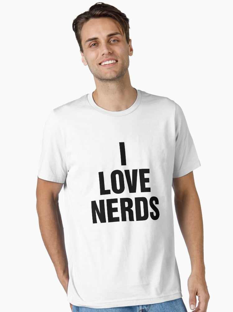 I LOVE NERDS Essential T-Shirt T-Shirt | Trending Design | Top Pick For Fans