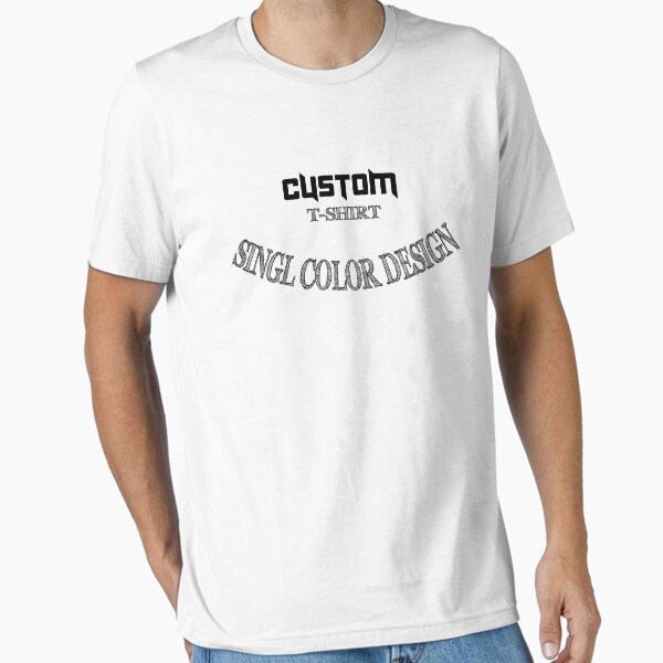 CUSTOM SINGLE COLOR design Essential T-Shirt by moustafa7155