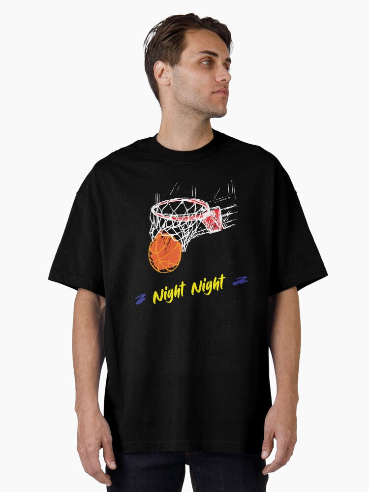 Night Night Oversized T-shirt | Trendy Graphic Tee | Casual Unisex T-shirt