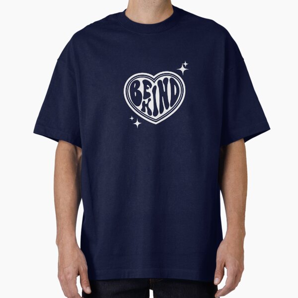 "Be kind" Oversized T-Shirt for Sale by unorthod0x