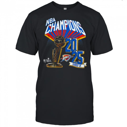 Thunder Up NBA Finals Champions Oklahoma City Thunder Basketball Winner 2025 shirt