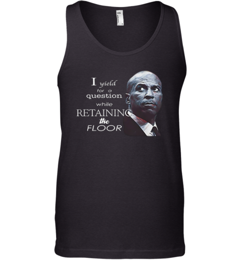 Cory Booker I Yield For A Question While Retaining The Floor Tank Top