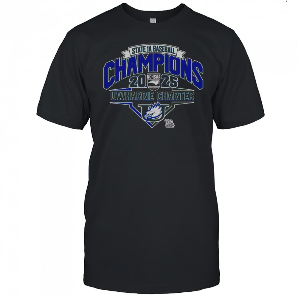 Uwharrie Charter Eagles 2025 NCHSAA 1A Baseball Champions T Shirt
