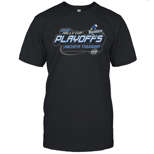 Wichita Thunder Kelly Cup Playoff 2025 Shirt