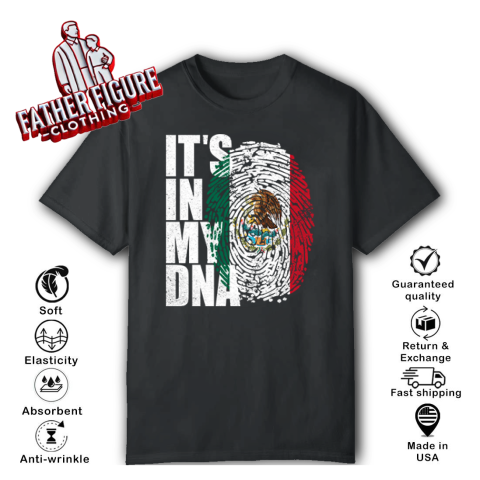 It039S In Dna Mexican T Shirt