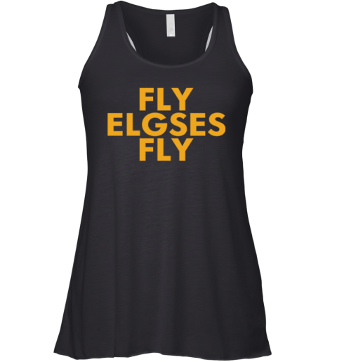 Fly Elgses Fly Racerback Tank