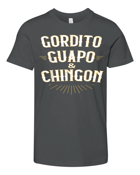 Gordito Guapo Chingn Premium Youth T Shirt