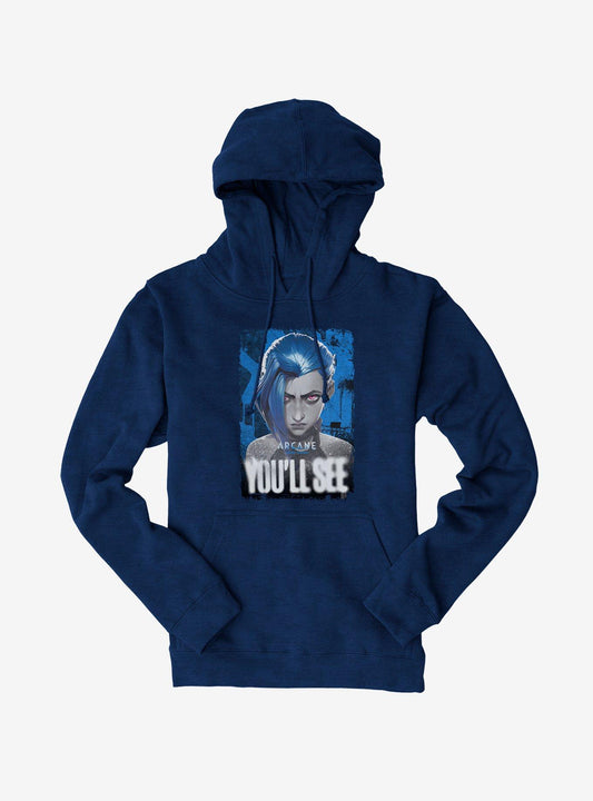 Arcane You'll See Hoodie