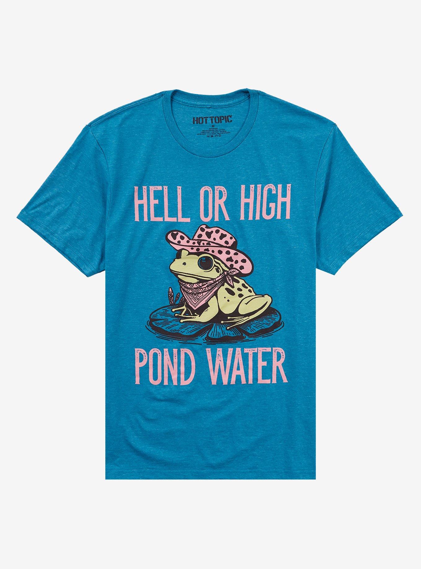 Hell Or High Pond Water Frog TShirt Graphic Tee | Graphic Tee | Unisex Shirt | Soft Comfortable Wear