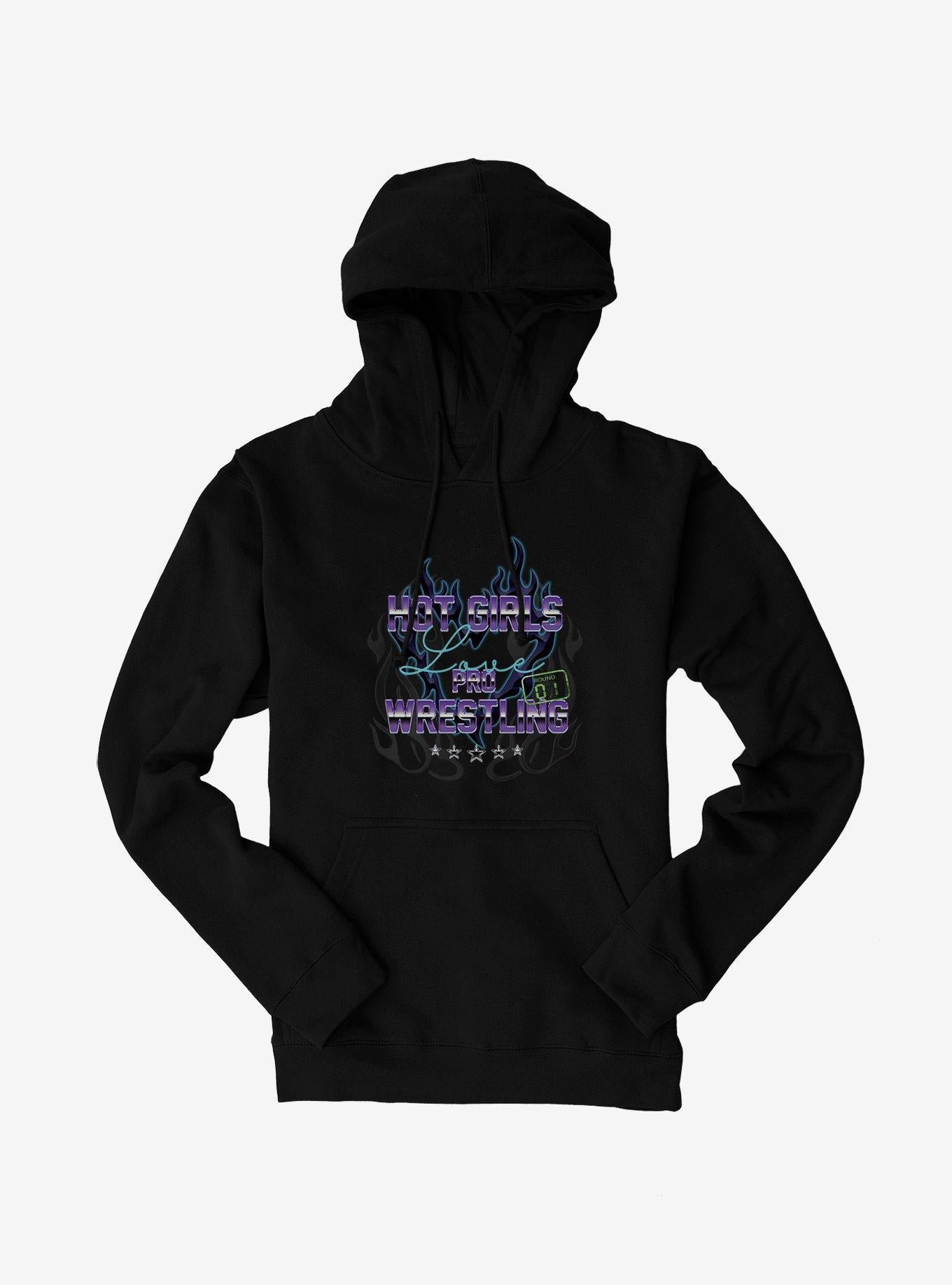 Hot Girls Love Pro Wrestling Hoodie