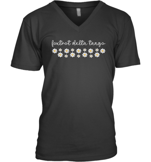 Foxtrot Delta Tango Donald Trump V Neck T Shirt