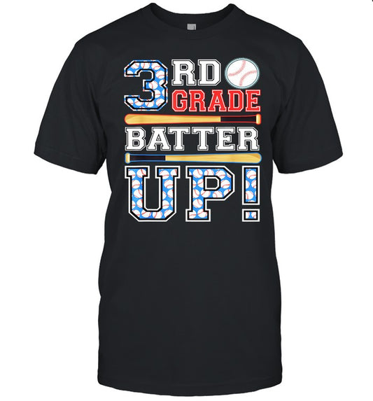 3rd Grade Batter Up Baseball Third Grade Back To School shirt