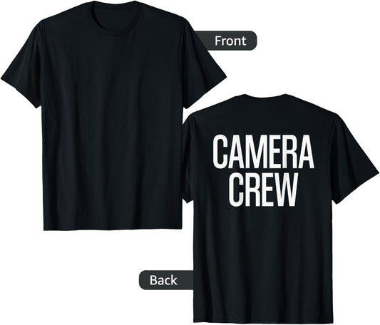 Bold Camera Crew Text PRINT ON BACK | Film Crew