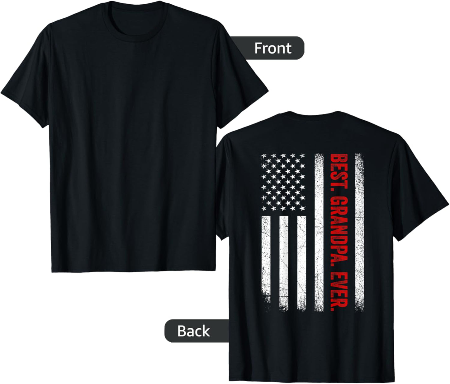 Mens Fathers Day Best Grandpa Ever With Us American Flag On Back