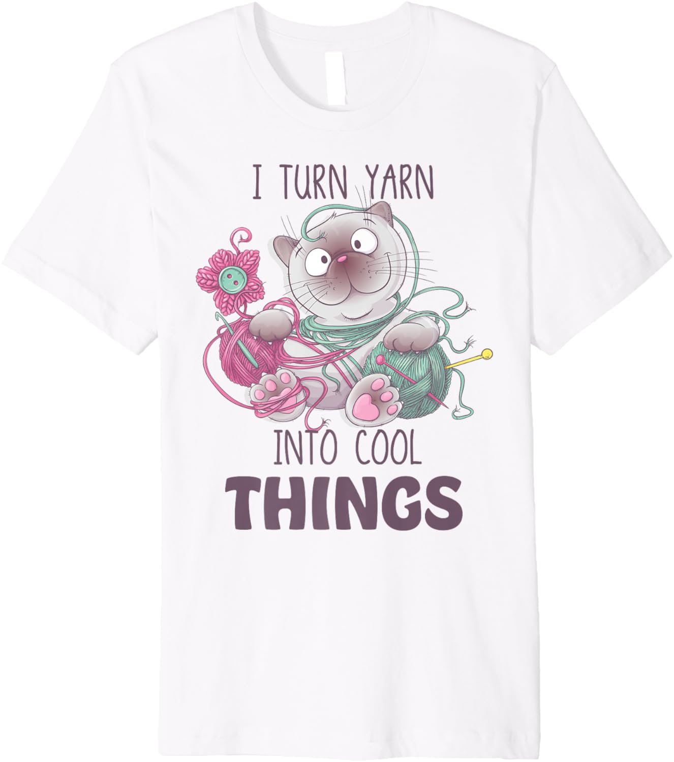 Sewing Girl Knitting Knitter I Turn Yarn Into Cool Things Premium