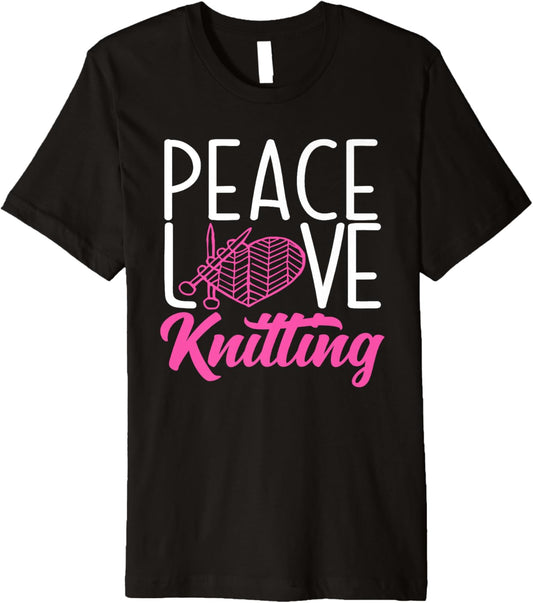 Knitting Peace Love Yarn Needles Hobby Knitter Premium