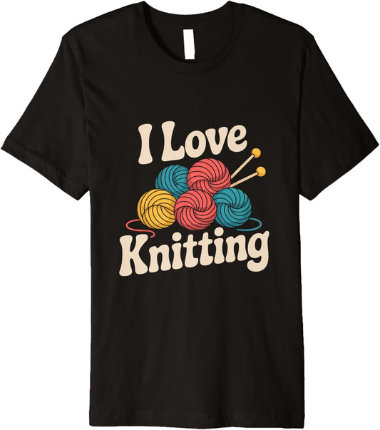 I Love Knitting Yarn Balls Needles Premium