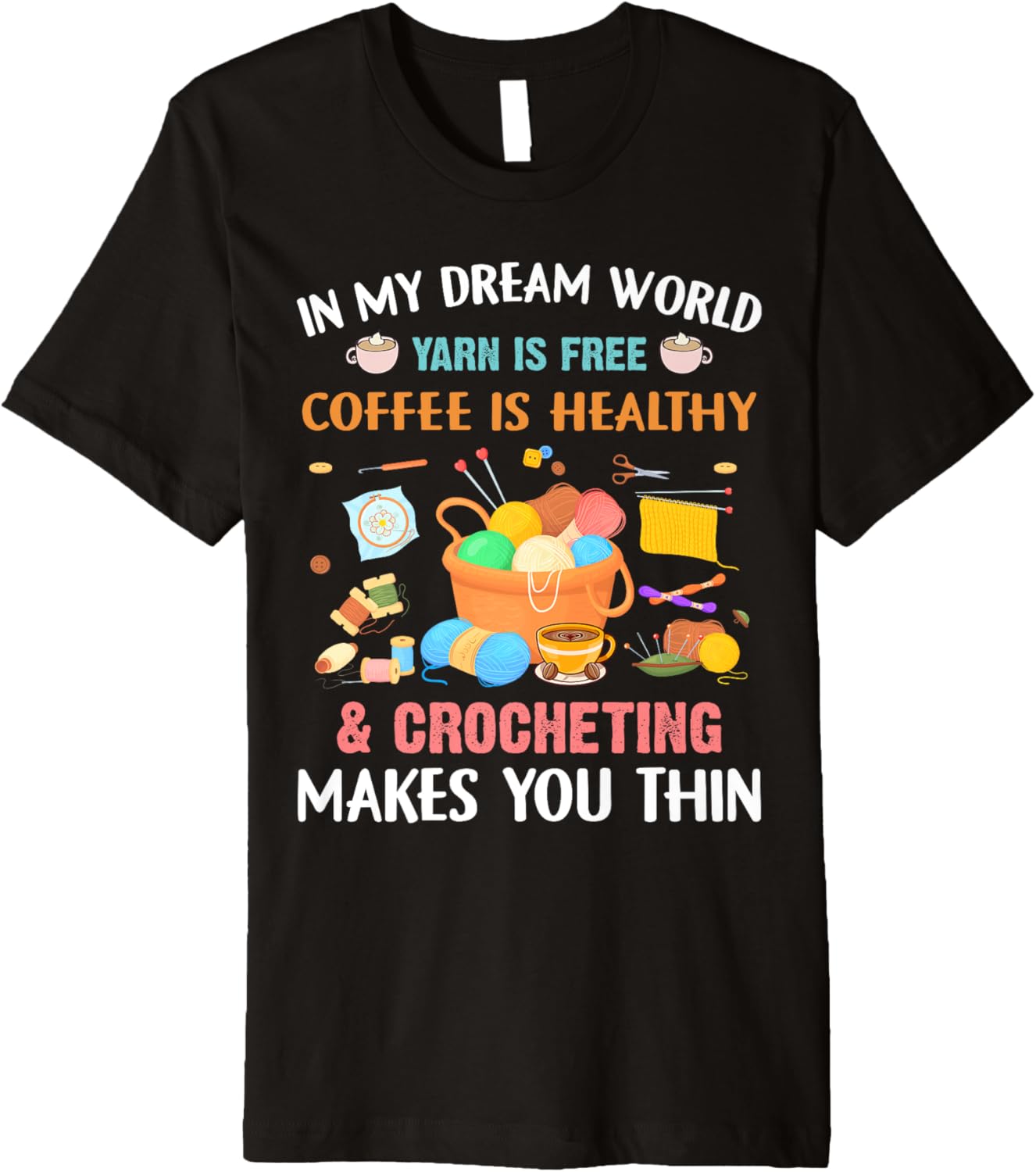 Funny Crochet Yarn Coffee Lover Knitting Collecting Yarn Premium
