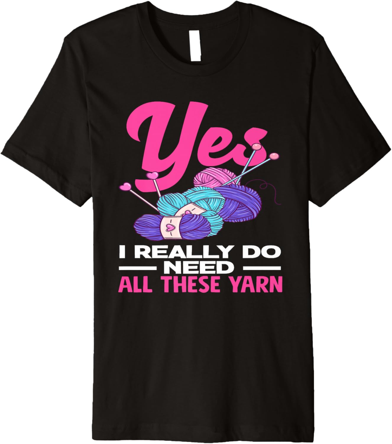 Knitting Yarn Wool I Really Need All These Yarn Knitter Premium