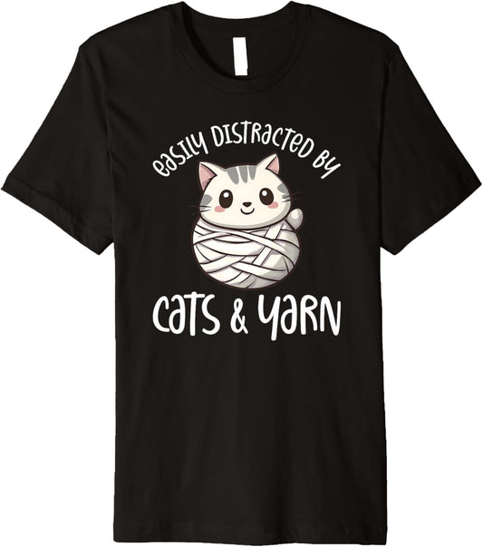 Easily Distracted By Cats And Yarn, Kitten Lover Crochet Premium