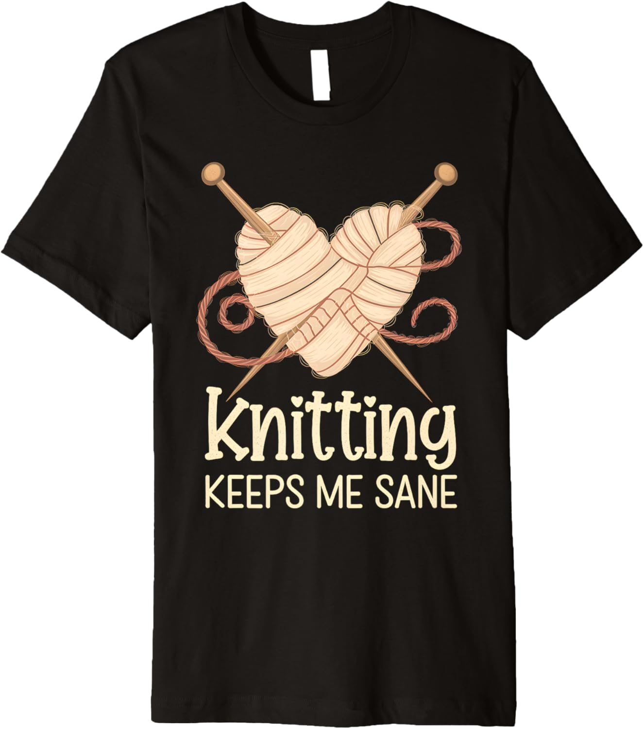 Knitting Keeps Me Sane Heartfelt Valentine's Yarn Design Premium