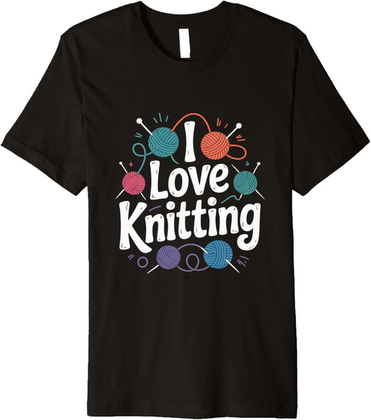 I Love Knitting Enthusiast Yarn Passion Premium