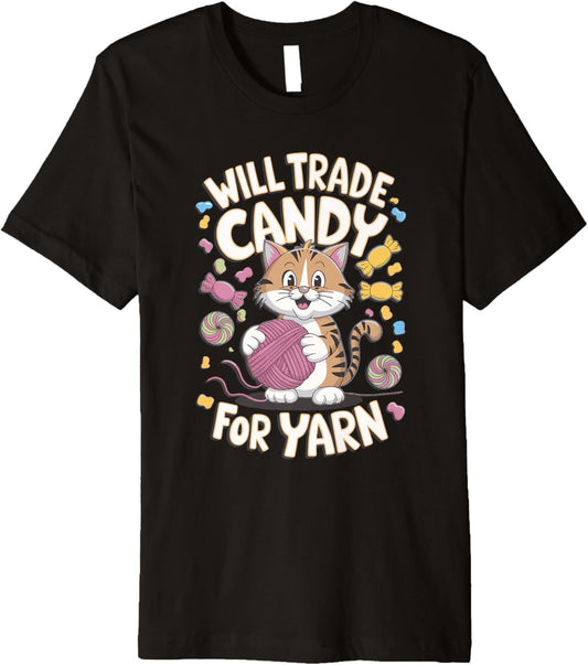 Will Trade Candy For Yarn Premium